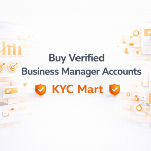 Buy Verified Business Manager Accounts (BM)
